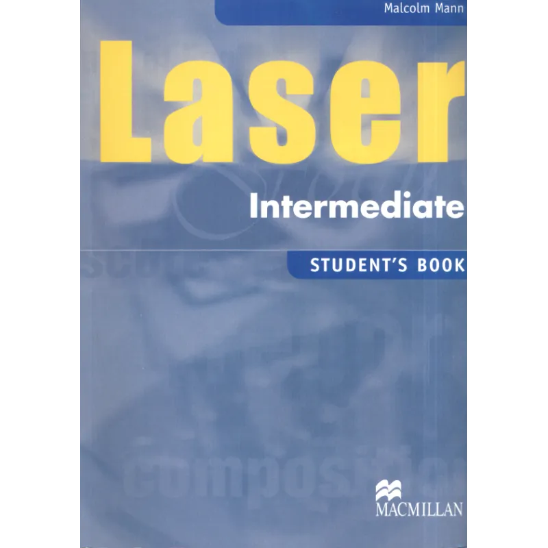 LASER INTERMEDIATE PODRĘCZNIK Malcolm Mann - Macmillan