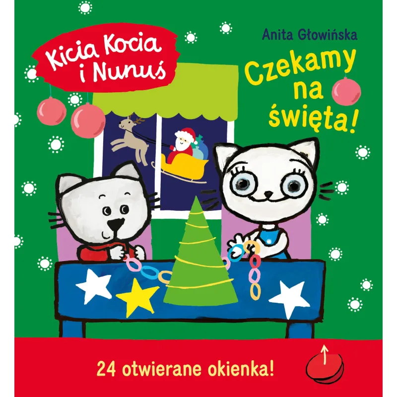 CZEKAMY NA ŚWIĘTA! KALENDARZ ADWENTOWY Z ZADANIAMI. KICIA KOCIA I NUNUŚ - Media Rodzina