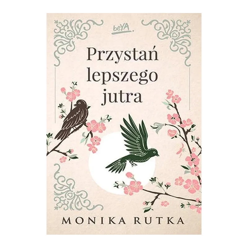 PRZYSTAŃ LEPSZEGO JUTRA 15+