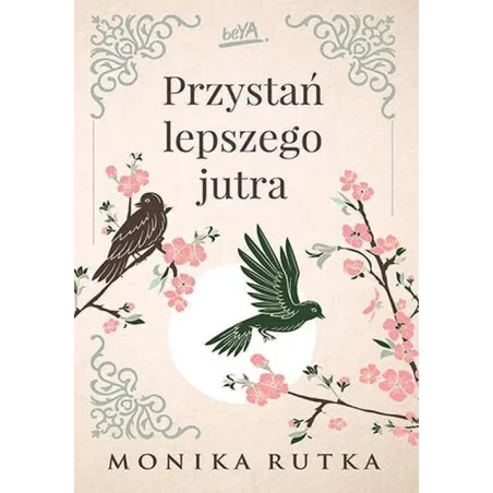 Przystań Lepszego Jutra 15+ Przystań Lepszego Jutra 15+
