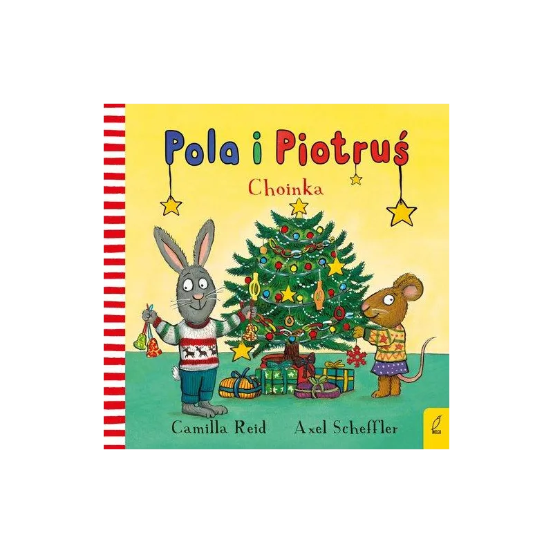 CHOINKA. POLA I PIOTRUŚ