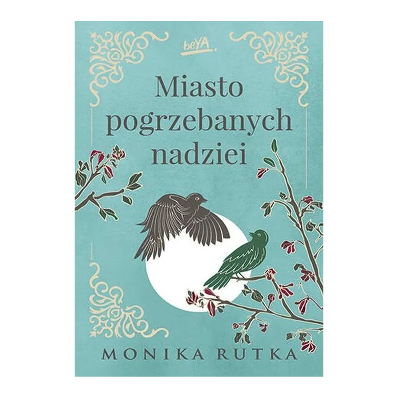 MIASTO POGRZEBANYCH NADZIEI