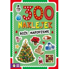 BOŻE NARODZENIE. 300 NAKLEJEK
