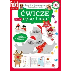 ĆWICZĘ RĘKĘ I OKO. ZADANIA GRAFOMOTORYCZNE DLA PRZEDSZKOLAKÓW 3-5 LAT