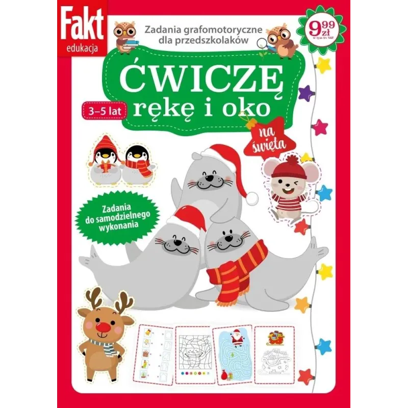 ĆWICZĘ RĘKĘ I OKO. ZADANIA GRAFOMOTORYCZNE DLA PRZEDSZKOLAKÓW 3-5 LAT