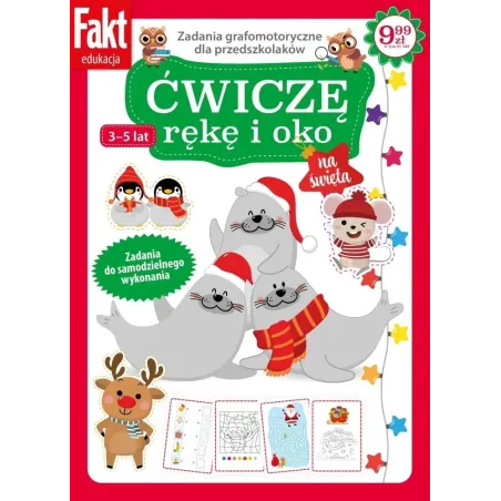 ĆWICZĘ RĘKĘ I OKO. ZADANIA GRAFOMOTORYCZNE DLA PRZEDSZKOLAKÓW 3-5 LAT