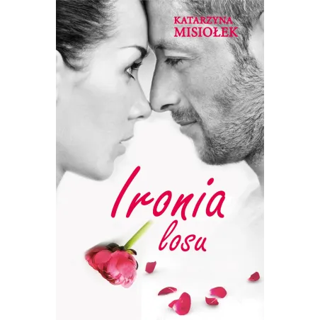 Ironia Losu Katarzyna Misiołek