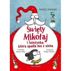 ŚWIĘTY MIKOŁAJ I ŚNIEŻYNKA, KTÓRA SPADŁA MU Z NIEBA