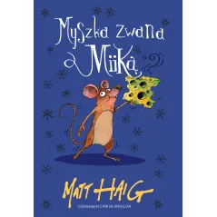 MYSZKA ZWANA MIIKĄ
