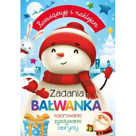 ZADANIA BAŁWANKA. ROZWIĄZUJĘ I NAKLEJAM