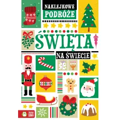 ŚWIĘTA NA ŚWIECIE. NAKLEJKOWE PODRÓŻE