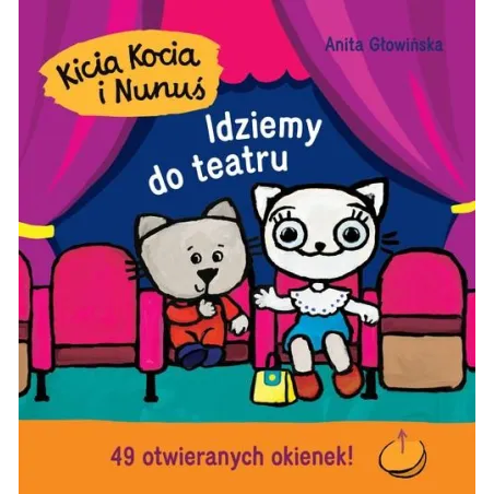 Kicia Kocia I Nunuś. Idziemy Do Teatru Kicia Kocia I Nunuś. Idziemy Do Teatru