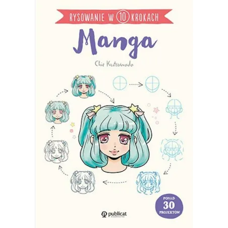 Rysowanie W 10 Krokach Manga Rysowanie W 10 Krokach Manga