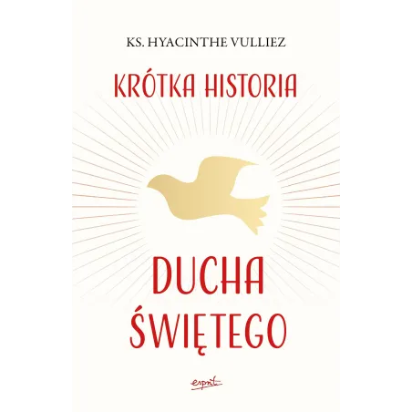 Krótka Historia Ducha Świętego Krótka Historia Ducha Świętego