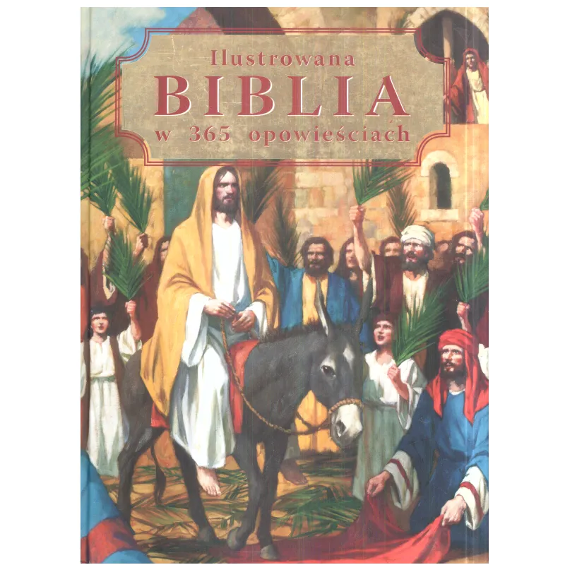 ILUSTROWANA BIBLIA W 65 OPOWIEŚCIACH - Olesiejuk