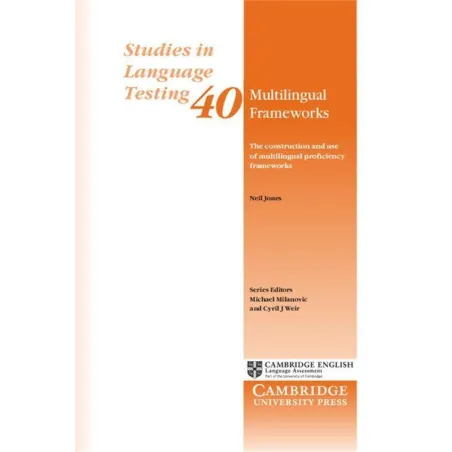 MULTILINGUAL FRAMEWORKS Neil Jones - Cambridge University Press