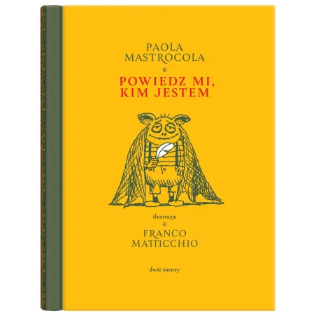 Powiedz mi kim jestem Paola Mastrocola