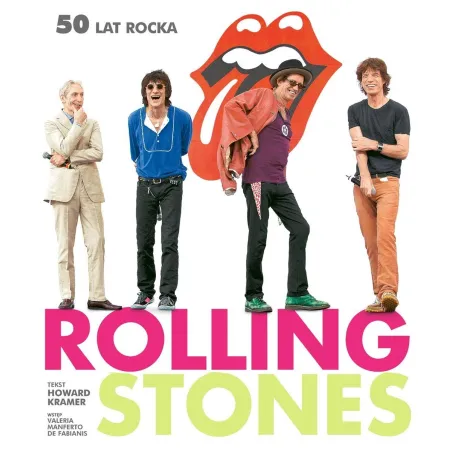 ROLLING STONES 50 LAT ROCKA Howard Kramer - Olesiejuk