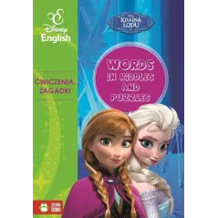 WORDS IN RIDDLES AND PUZZLES KRAINA LODU DISNEY ENGLISH 6+ - Zielona Sowa