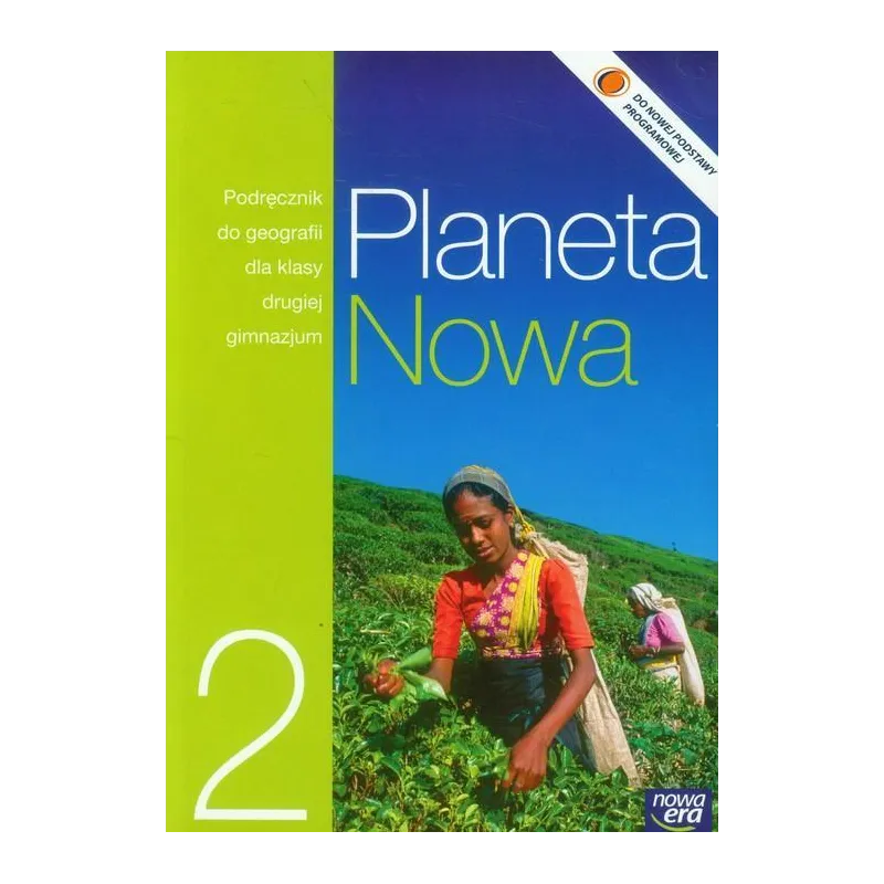 PLANETA NOWA 2 PODRĘCZNIK Mirosław Wójtowicz, Dawid Szczypiński - Nowa Era