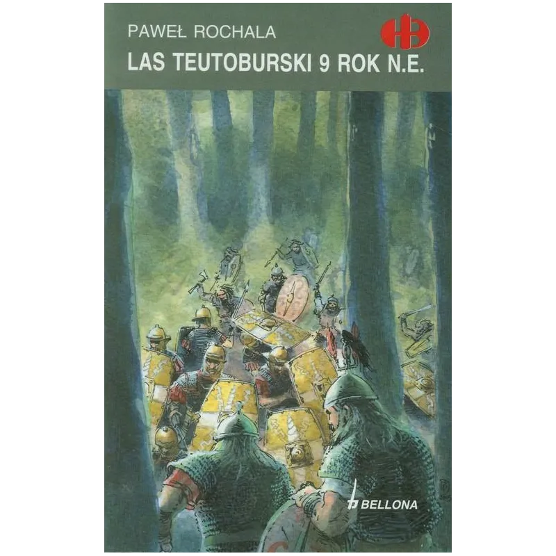 LAS TEUTOBURSKI 9 ROK N.E. Paweł Rochala