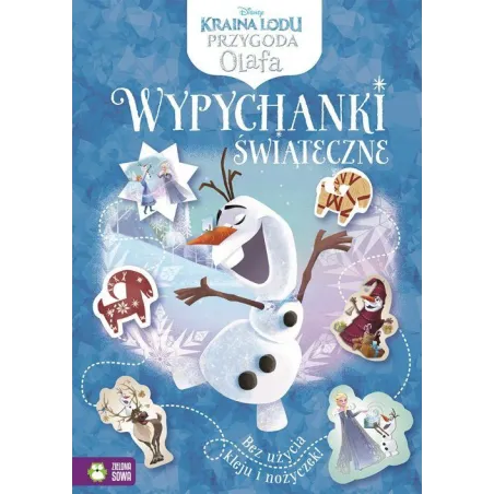 KRAINA LODU PRZYGODA OLAFA WYPYCHANKI ŚWIĄTECZNE 4+ - Zielona Sowa