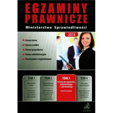 EGZAMINY PRAWNICZE MINISTERSTWA SPRAWIEDLIWOŚCI 3 Kamil Gorzelnik - C.H.Beck