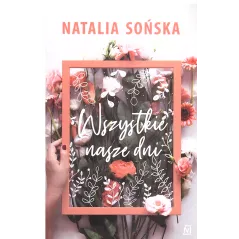 WSZYSTKIE NASZE DNI - Czwarta Strona