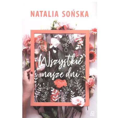 WSZYSTKIE NASZE DNI - Czwarta Strona