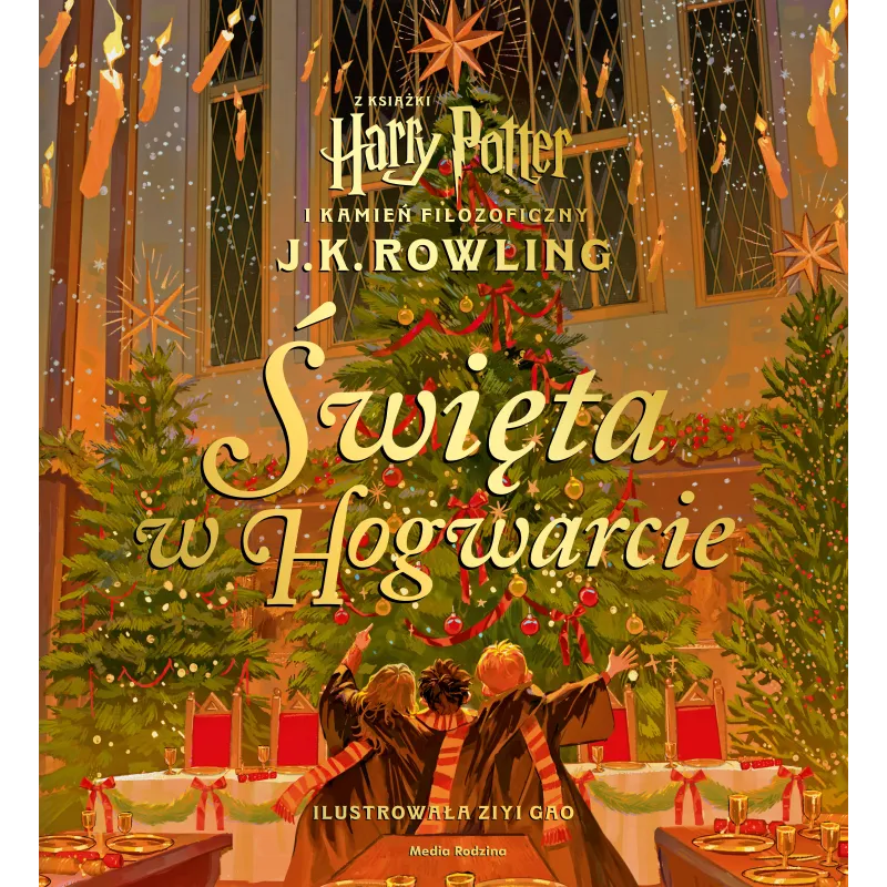 HARRY POTTER. ŚWIĘTA W HOGWARCIE