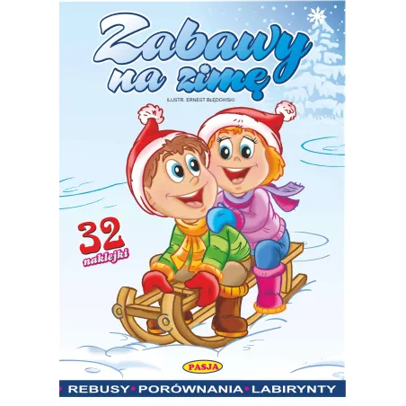 Zabawy Na Zimę. Kolorowanka Z Naklejkami Zabawy Na Zimę. Kolorowanka Z Naklejkami