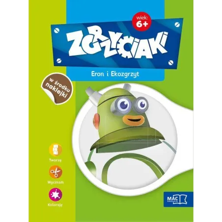 ERON I EKOZGRZYT ZGRZYCIAKI 6+ - MAC Edukacja