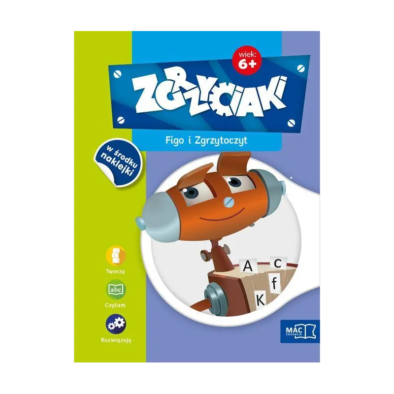 Figo i zgrzytoczyt zgrzyciaki 6