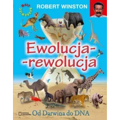 EWOLUCJA-REWOLUCJA. OD DARWINA DO DNA - G+J RBA