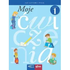 MOJE ĆWICZENIA. JUZ CZYTAM I PISZĘ CZ.1MAC 2140230