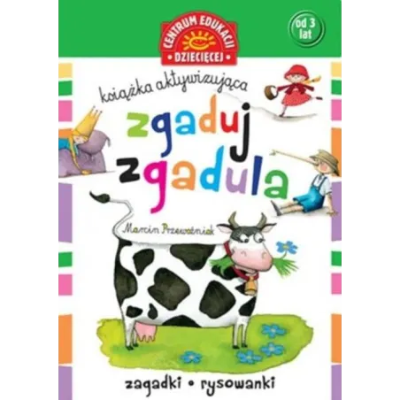 ZGADUJ-ZGADULA. KSIĄŻKA AKTYWIZUJĄCA 3+