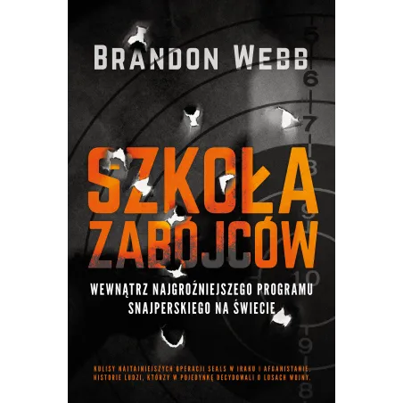 SZKOŁA ZABÓJCÓW Brandon Webb - Muza