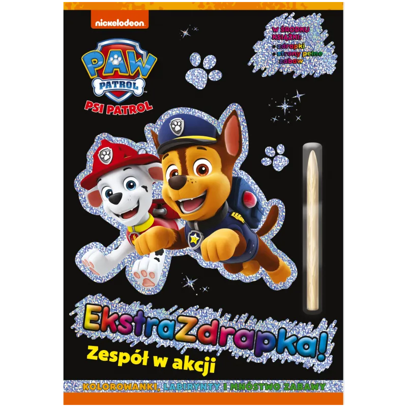 PSI PATROL. ZESPÓŁ W AKCJI. EKSTRAZDRAPKA