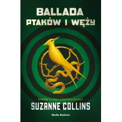 BALLADA PTAKÓW I WĘŻY - Media Rodzina