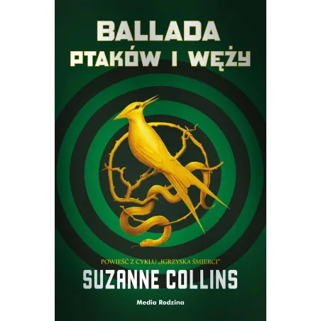 BALLADA PTAKÓW I WĘŻY - Media Rodzina