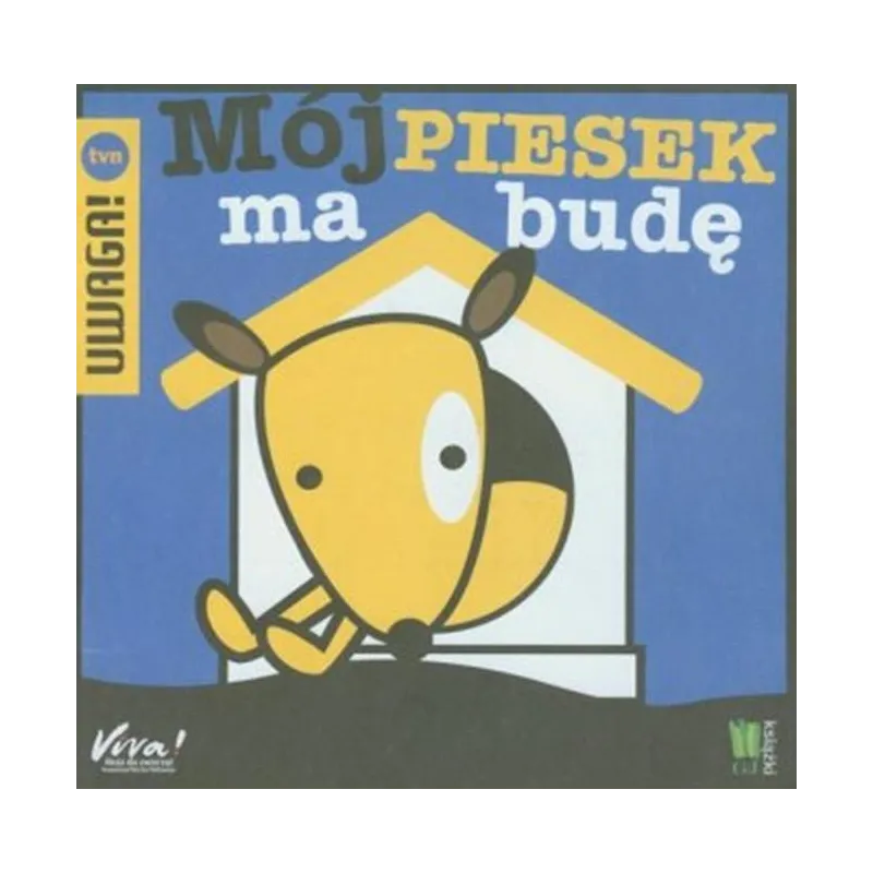 MÓJ PIESEK MA BUDĘ