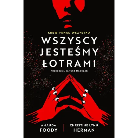 Wszyscy Jesteśmy Łotrami