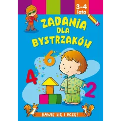 ZADANIA DLA BYSTRZAKÓW. BAWIĘ SIĘ I UCZĘ! 3-4 LATA Jesus Lopez
