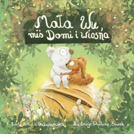 MAŁA WU, MIŚ DOMI I WIOSNA