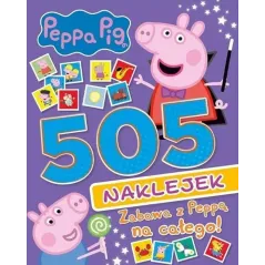 ŚWINKA PEPPA. ZABAWA Z PEPPĄ NA CAŁEGO! 505 NAKLEJEK