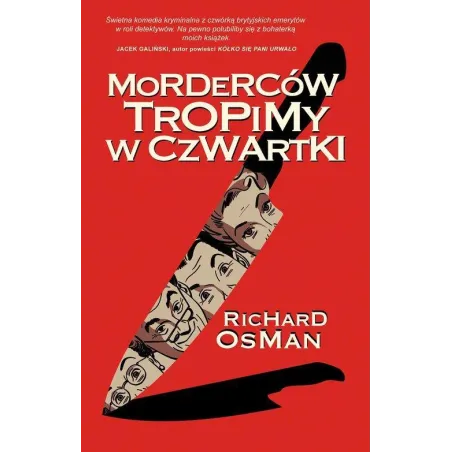 Morderców Tropimy W Czwartki