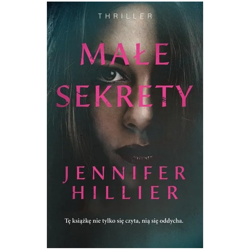 MAŁE SEKRETY Jennifer Hillier - Muza