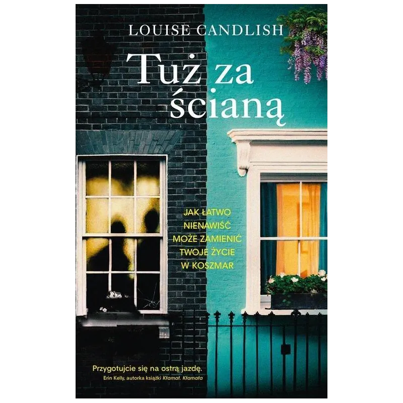 TUŻ ZA ŚCIANĄ Louise Candlish - Muza