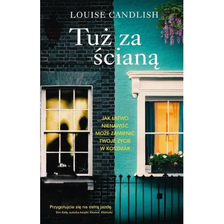 TUŻ ZA ŚCIANĄ Louise Candlish - Muza