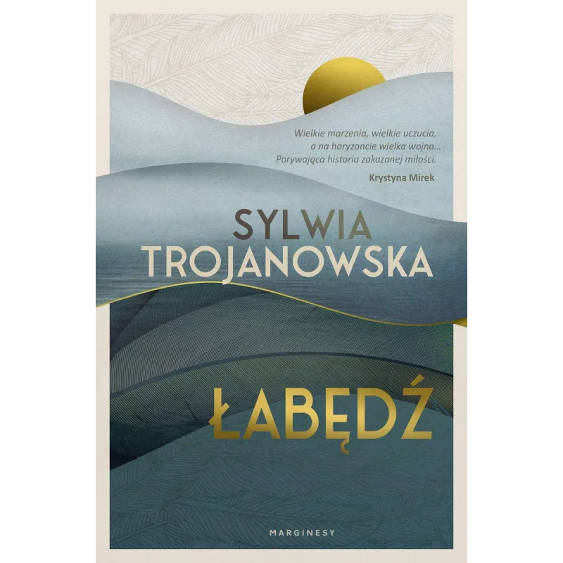 ŁABĘDŹ Sylwia Trojanowska - Marginesy ŁABĘDŹ Sylwia Trojanowska - Marginesy